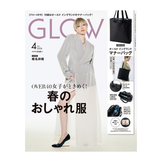 GLOW April 2026 Issue Cover: Ringo Sheena & Old England Tote